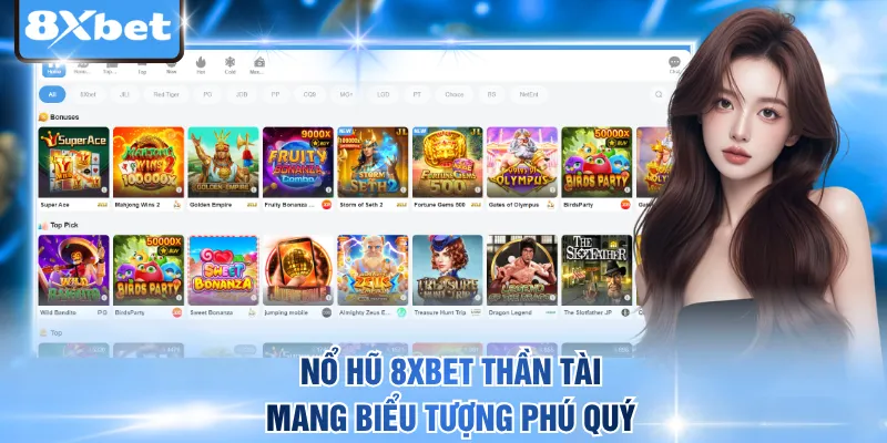 Nổ hũ 8xbet thần tài mang biểu tượng phú quý