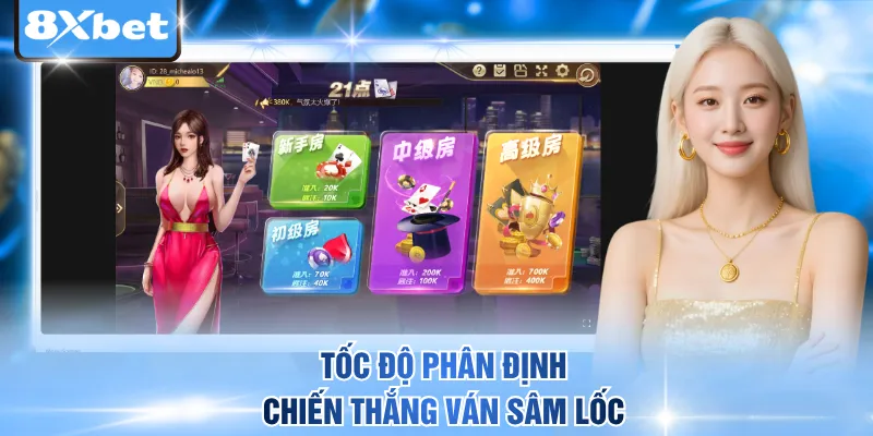 Tốc độ phân định chiến thắng ván sâm lốc